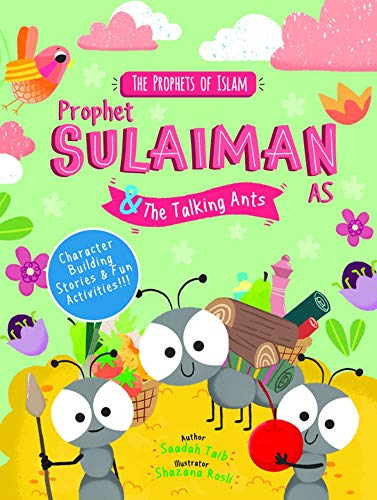 Prophet Sulaiman and the Talking Ants [Paperback]