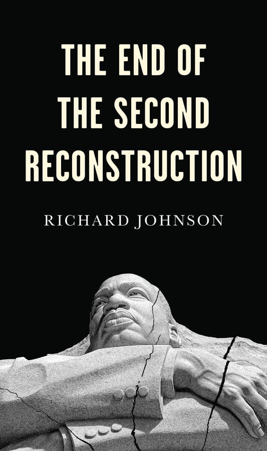 The End of the Second Reconstruction [Paperback]