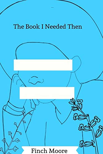 Book I Needed Then [Paperback]