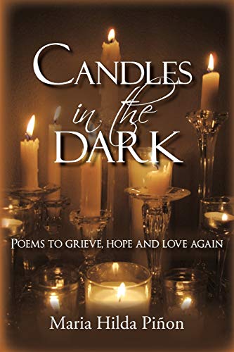 Candles in the Dark  Poems to grieve, hope and love Again [Paperback]