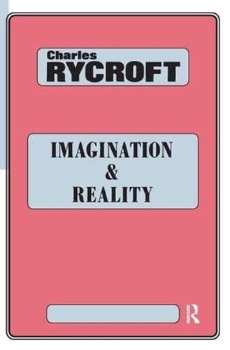 Imagination and Reality Psychoanalytical Essays 1951-1961 [Paperback]