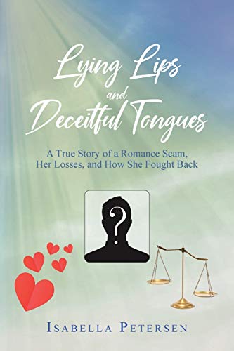 Lying Lips And Deceitful Tongues [Paperback]