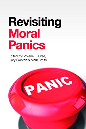 Revisiting Moral Panics [Paperback]