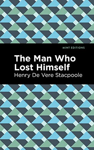 The Man Who Lost Himself [Paperback]