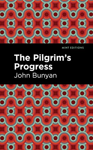 The Pilgrim's Progress [Paperback]