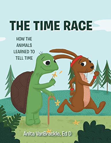 Time Race  How the Animals Learned to Tell Time [Paperback]