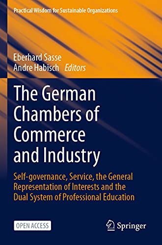 The German Chambers of Commerce and Industry Self-governance, Service, the Gene [Paperback]