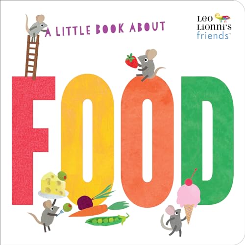A Little Book About Food [Board book]