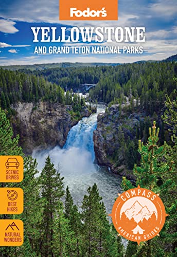 Compass American Guides Yellowstone and Grand Teton National Parks [Paperback]