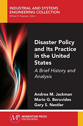 Disaster Policy And Its Practice In The United States A Brief History And Analy [Paperback]