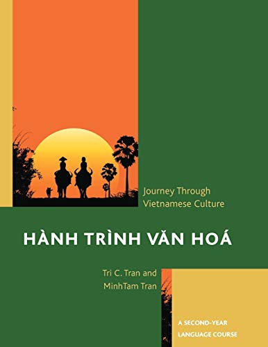 Hnh Trnh Van Ho A Journey Through Vietnamese Culture A Second-Year Language [Paperback]
