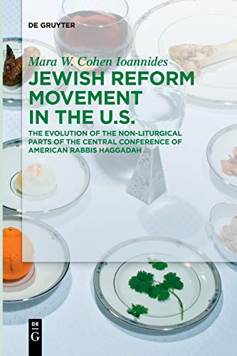 Jewish Reform Movement in the US  The Evolution of the Non-Liturgical Parts of  [Paperback]