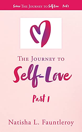 Journey To Self-Love
