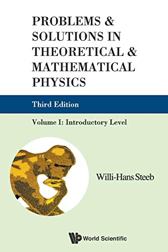Problems And Solutions In Theoretical And Mathematical Physics Volume I Introd [Paperback]