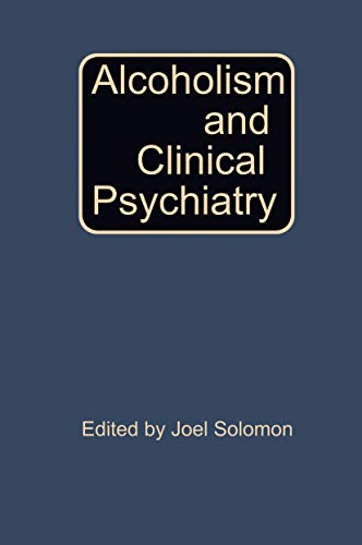 Alcoholism and Clinical Psychiatry [Paperback]