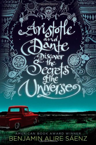 Aristotle and Dante Discover the Secrets of the Universe [Hardcover]