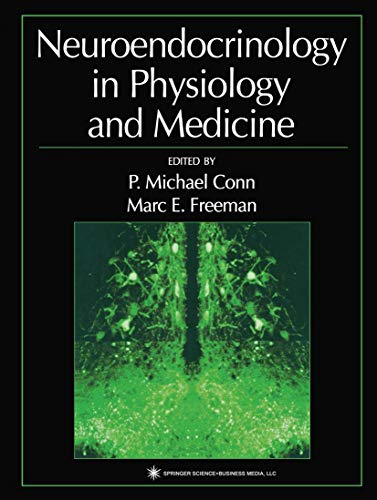 Neuroendocrinology in Physiology and Medicine [Hardcover]