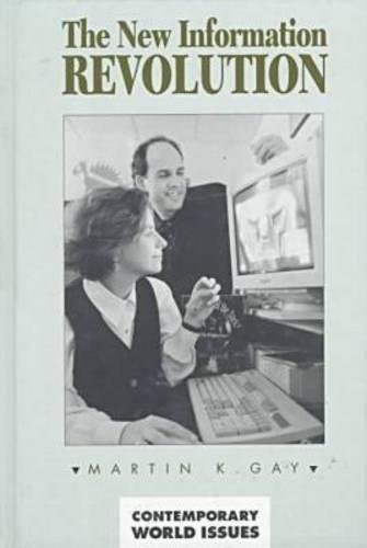 New Information Revolution A Reference Handbook (contemporary World Issues) [Hardcover]
