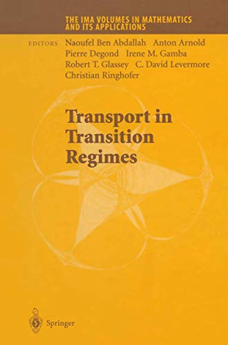 Transport in Transition Regimes [Paperback]