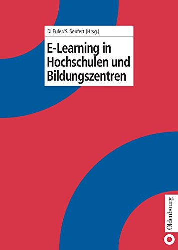 E-Learning in Hochschulen und Bildungszentren [Hardcover]