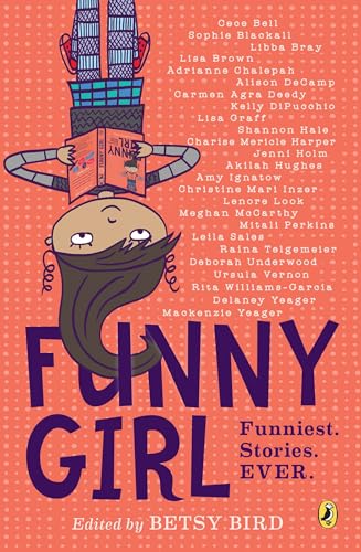 Funny Girl Funniest. Stories. Ever. [Paperback]