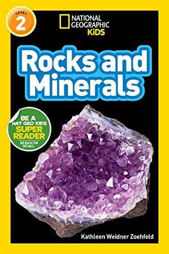Rocks and Minerals (National Geographic Kids Readers, Level 2) [Paperback]