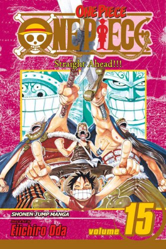 One Piece, Vol. 15 [Paperback]