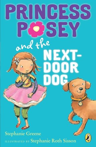 Princess Posey and the Next-Door Dog [Paperback]