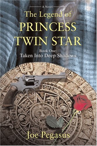 Legend of Princess Twin Star  Taken into Deep Shadows [Paperback]