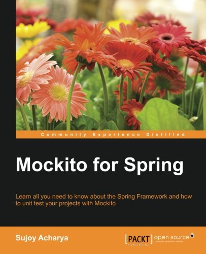 Mockito For Spring [Paperback]