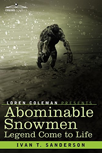Abominable Snowmen - Legend Come To Life [Paperback]