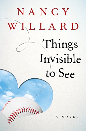 Things Invisible to See A Novel [Paperback]