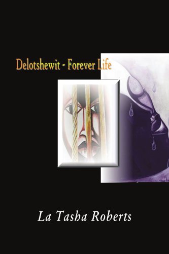 Delotshewit - Forever Life [Paperback]