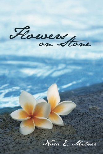 Flowers on Stone [Paperback]