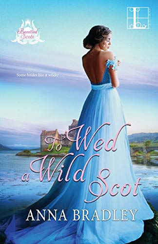 To Wed a Wild Scot [Paperback]