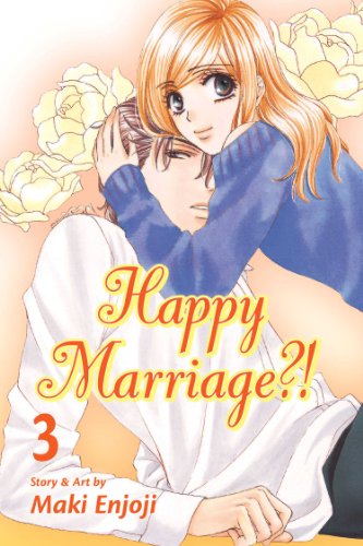 Happy Marriage, Vol. 3 [Paperback]