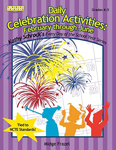 Daily Celebration Activities February through June [Paperback]