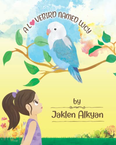 Lovebird Named Lucy [Paperback]