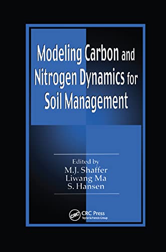 Modeling Carbon and Nitrogen Dynamics for Soil Management [Paperback]