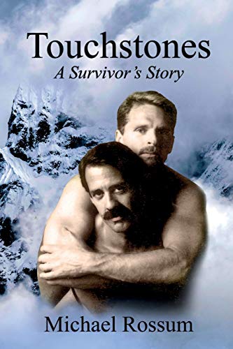 Touchstones A Survivor's Story [Paperback]