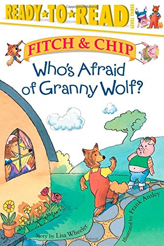 Who&39s Afraid of Granny Wolf Ready-to-Read Level 3 [Hardcover]