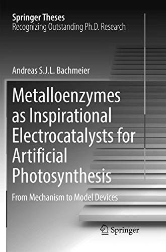 Metalloenzymes as Inspirational Electrocatalysts for Artificial Photosynthesis  [Paperback]