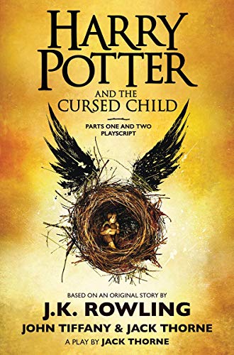 Harry Potter and the Cursed Child, Parts One and Two The Official Playscript of [Hardcover]