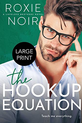 Hookup Equation (Large Print)