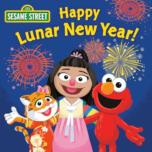 Happy Lunar New Year (Sesame Street) [Board book]