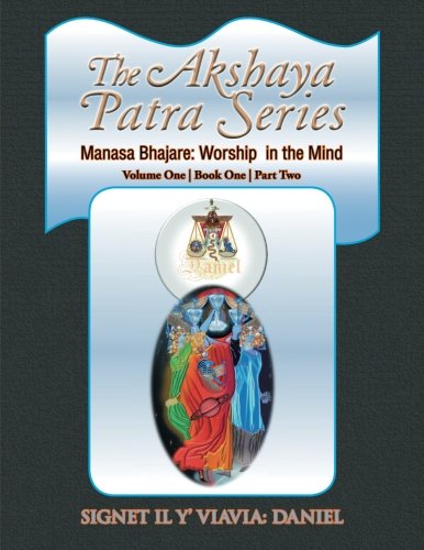 The Akshaya Patra Series Volume One | Book One | Part Two [Paperback]