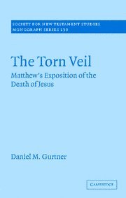 The Torn Veil Matthew's Exposition of the Death of Jesus [Hardcover]