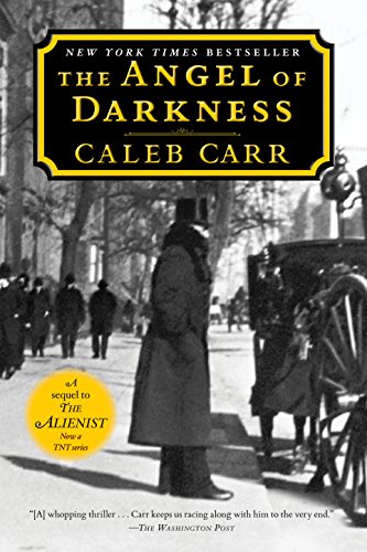 The Angel of Darkness Book 2 of the Alienist A Novel [Paperback]
