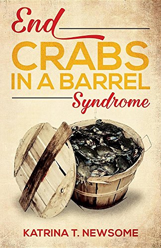 End Crabs In A Barrel Syndrome [Paperback]