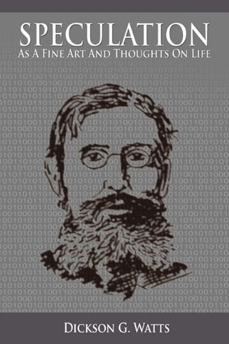 Speculation As A Fine Art And Thoughts On Life [Paperback]